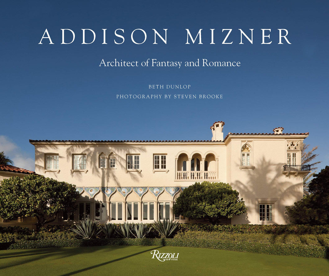 Book Addison Mizner: Architect