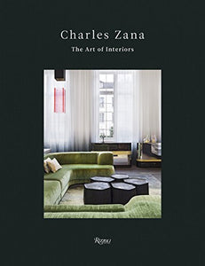 Book Charles Zana: The Art of Interiors