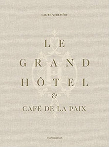 Book Le Grand Hotel